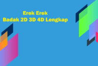 Erek Erek Badak 2D 3D 4D Lengkap