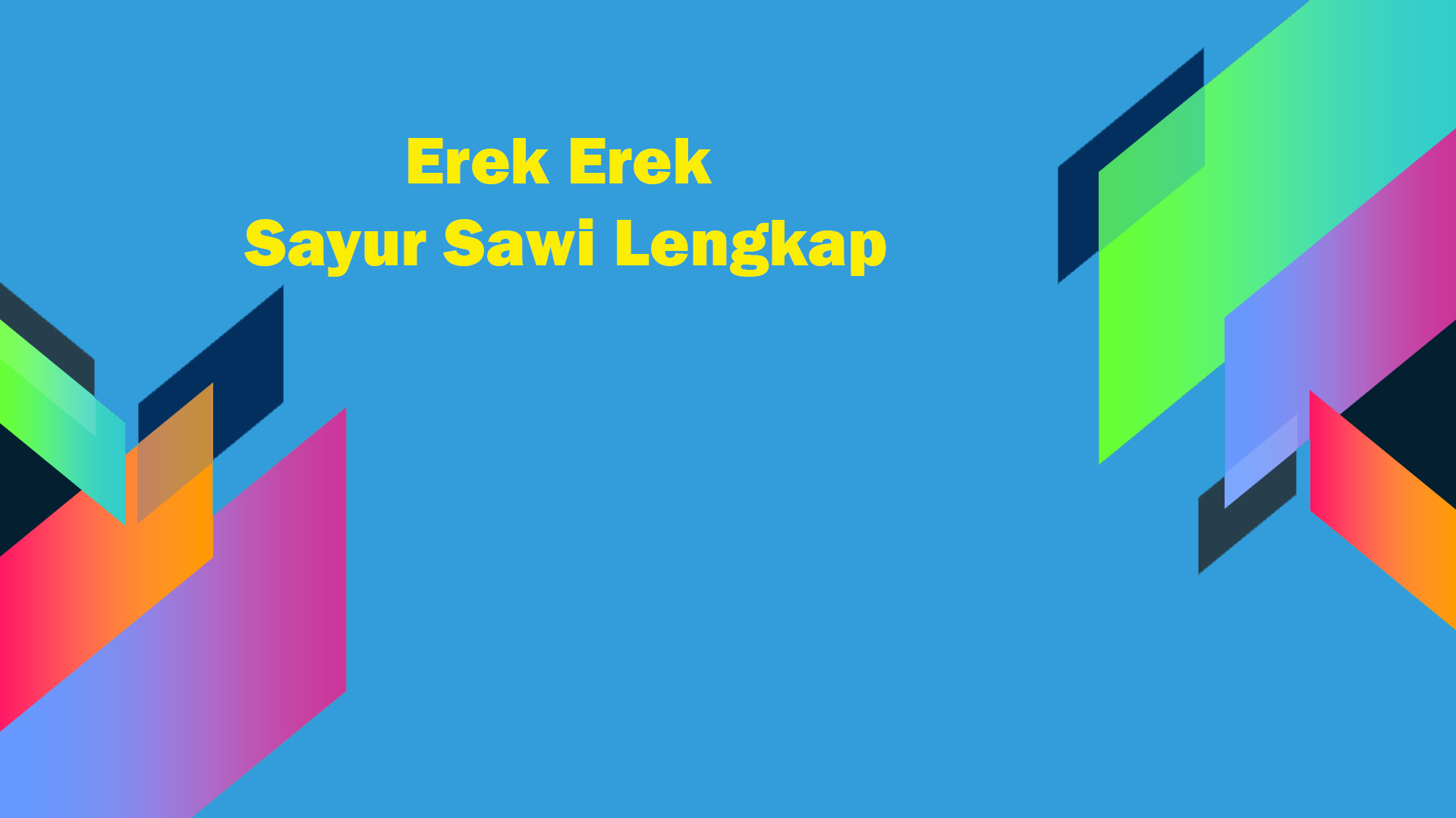 Erek Erek Sayur Sawi